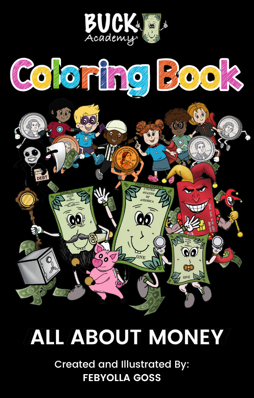 ALL ABOUT MONEY. BUCK Academy Coloring Book