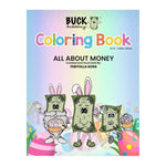 ALL ABOUT MONEY - Easter Edition: BUCK Academy Coloring Book - Series 5