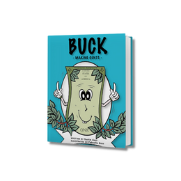 BUCK MAKING CENTS