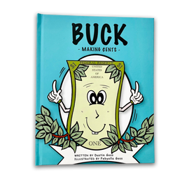 BUCK MAKING CENTS